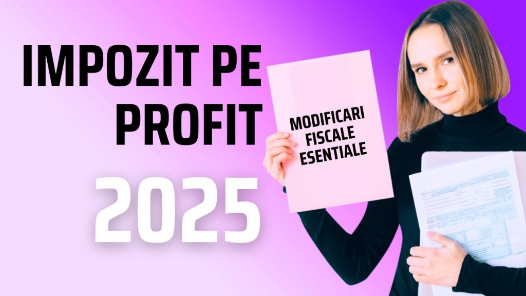 impozit pe profit 2025